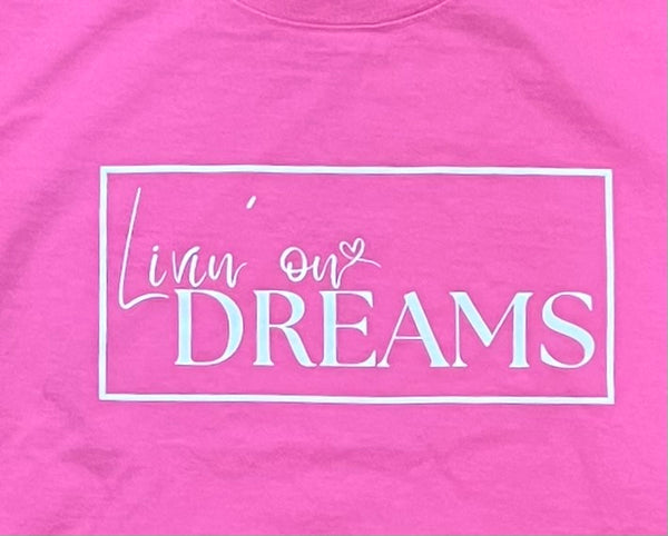 NEW LOGO Pink Livin' on Dreams Tee
