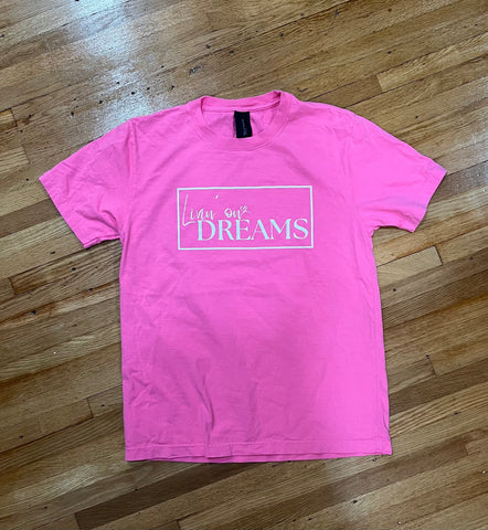 NEW LOGO Pink Livin' on Dreams Tee