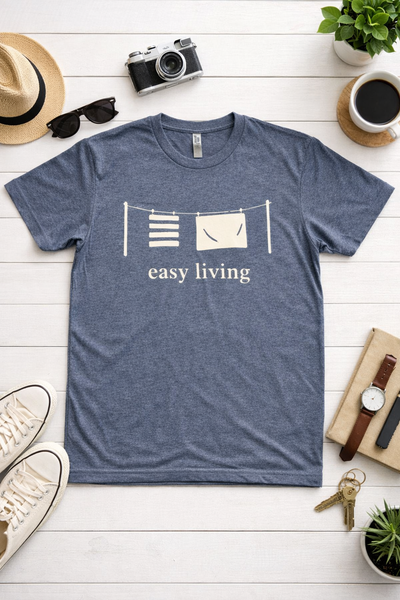 Easy Living T-shirt