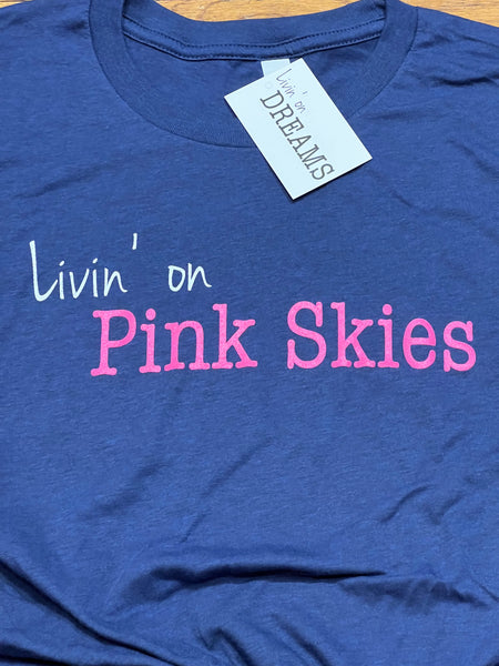 Adult Livin' on Pink Skies T-shirt