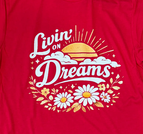 Retro Livin' on Dreams T-shirt