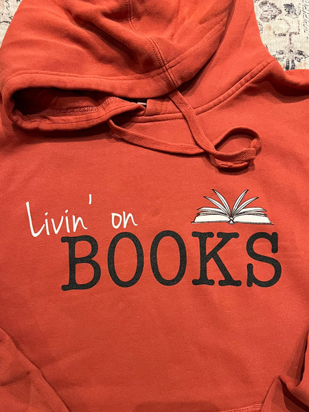 Livin' on BOOKS Hoodie