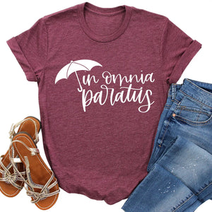 In Omnia Paratus - Ready For Anything Shirt