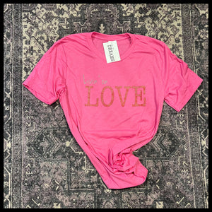 Livin' on Love T-shirt