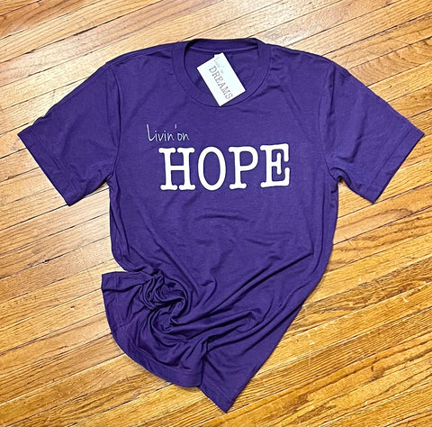 Livin' on HOPE T-shirt